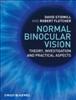 Normal Binocular Vision