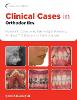 Clinical Cases in Orthodontics