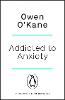 Addicted to Anxiety