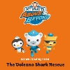 Octonauts Above & Beyond: The Volcano Shark Rescue