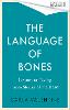 The Language of Bones
