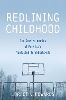 Redlining Childhood