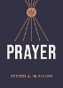 Short Guide to Prayer, A