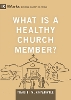 What Is a Healthy Church Member?