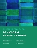 Deliberate Practice in Behavioral Parent Training