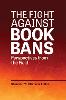 The Fight against Book Bans