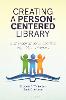 Creating a Person-Centered Library