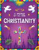A World of Faiths: Christianity