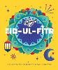 Celebrate!: Eid-ul-Fitr