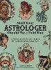 Stuff Your Astrologer Should Have Told You