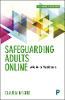 Safeguarding Adults Online