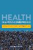 Health in a Post-COVID World