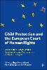 Child Protection and the European Court of Human Rights