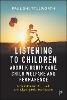 Listening to Children about Kinship Care, Child Welfare and Permanence