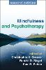 Mindfulness and Psychotherapy, Second Edition