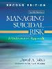 Managing Suicidal Risk, Second Edition