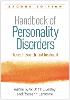 Handbook of Personality Disorders, Second Edition