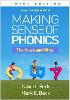 Making Sense of Phonics, Third Edition