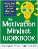 The Motivation Mindset Workbook