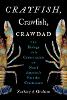 Crayfish, Crawfish, Crawdad