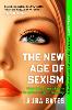 The New Age of Sexism