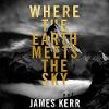 Where the Earth Meets the Sky