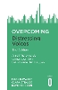 Overcoming Distressing Voices, 2nd Edition