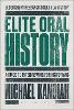 Elite Oral History