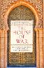 The House of War