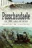 Passchendaele in 100 Locations