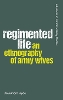 Regimented Life