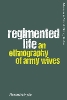 Regimented Life