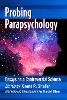 Probing Parapsychology