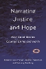 Narrating Justice and Hope