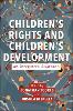 Children’s Rights and Children’s Development: An Integrated Approach
