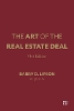 The Art of the Real Estate Deal, Fifth Edition