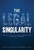 The Legal Singularity