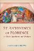 St Antoninus of Florence on Trade, Merchants, and Workers