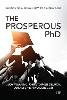 The Prosperous PhD