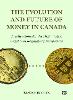The Evolution and Future of Money in Canada