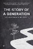 The Story of a Generation