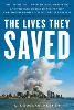 The Lives They Saved