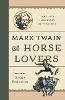 Mark Twain for Horse Lovers