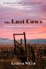 The Last Cows