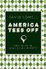 America Tees Off