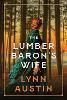 Lumber Baron's Wife, The