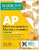 AP Microeconomics/Macroeconomics Premium, Eighth Edition: Prep Book with 4 Practice Tests + Comprehensive Review + Online Practice