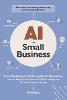 AI for Small Business