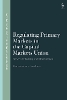Regulating Primary Markets in the Capital Markets Union
