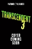 Transcendent: Forgotten Earth (Book 3)